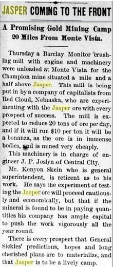 Newspaper column headed Jasper Coming to the Front, a promising gold mining camp 20 miles from Monte Vista