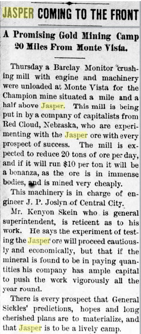 Newspaper column headed Jasper Coming to the Front, a promising gold mining camp 20 miles from Monte Vista
