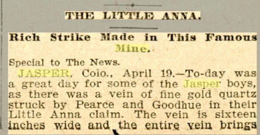 Newspaper clipping headed The Little Anna, rich strike made in this famous mine