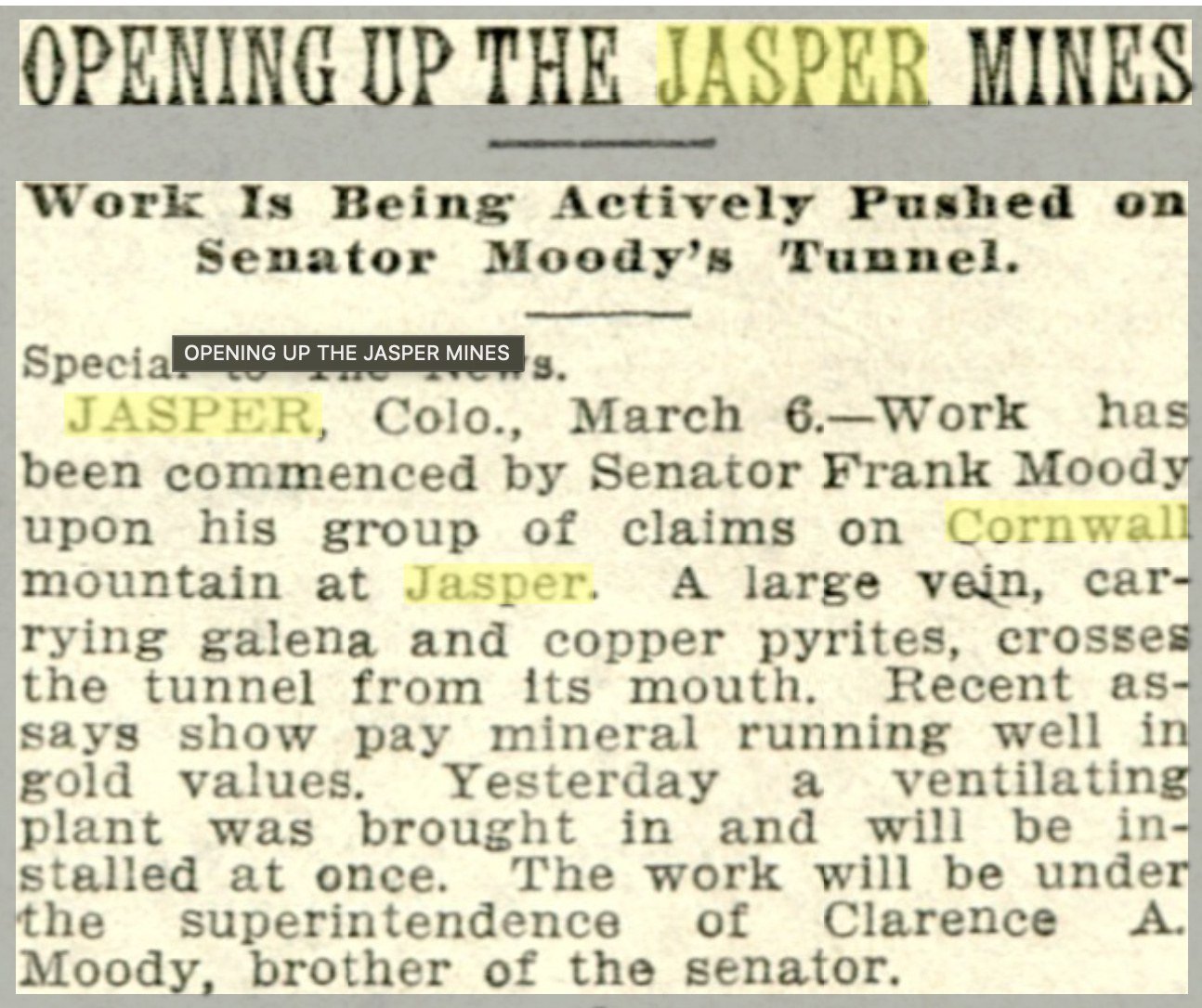 Newspaper headline reading Opening Up the Jasper Mines, work is being actively pushed on Senator Moody's tunnel