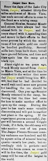Newspaper column headed Jasper Once More, on the Jasper mining camp thirty five miles southwest of Monte Vista