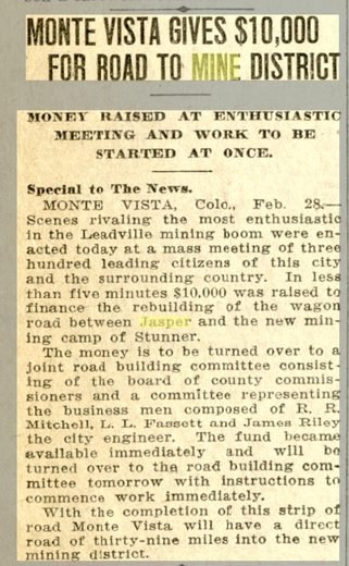 Newspaper headline reading Monte Vista Gives $10,000 for Road to Mine District