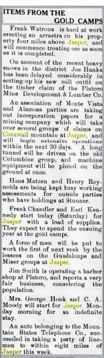 Newspaper column headed Items From the Gold Camps with short notices from Jasper and Platoro