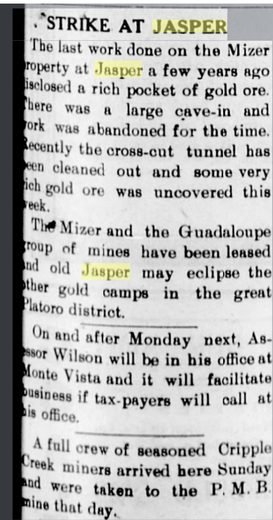 Newspaper column headed Strike at Jasper, reporting rich gold ore uncovered in the Mizer tunnel