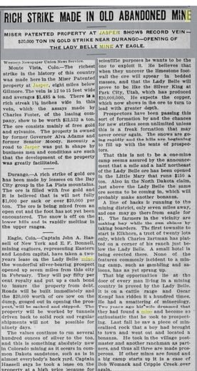 Newspaper page headed Rich Strike Made in Old Abandoned Mine, Miser patented property at Jasper shows record vein