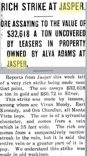 Newspaper front page headline reading Rich Strike at Jasper, ore assaying to the value of $32,618 a ton uncovered by leasers in property owned by Alva Adams at Jasper